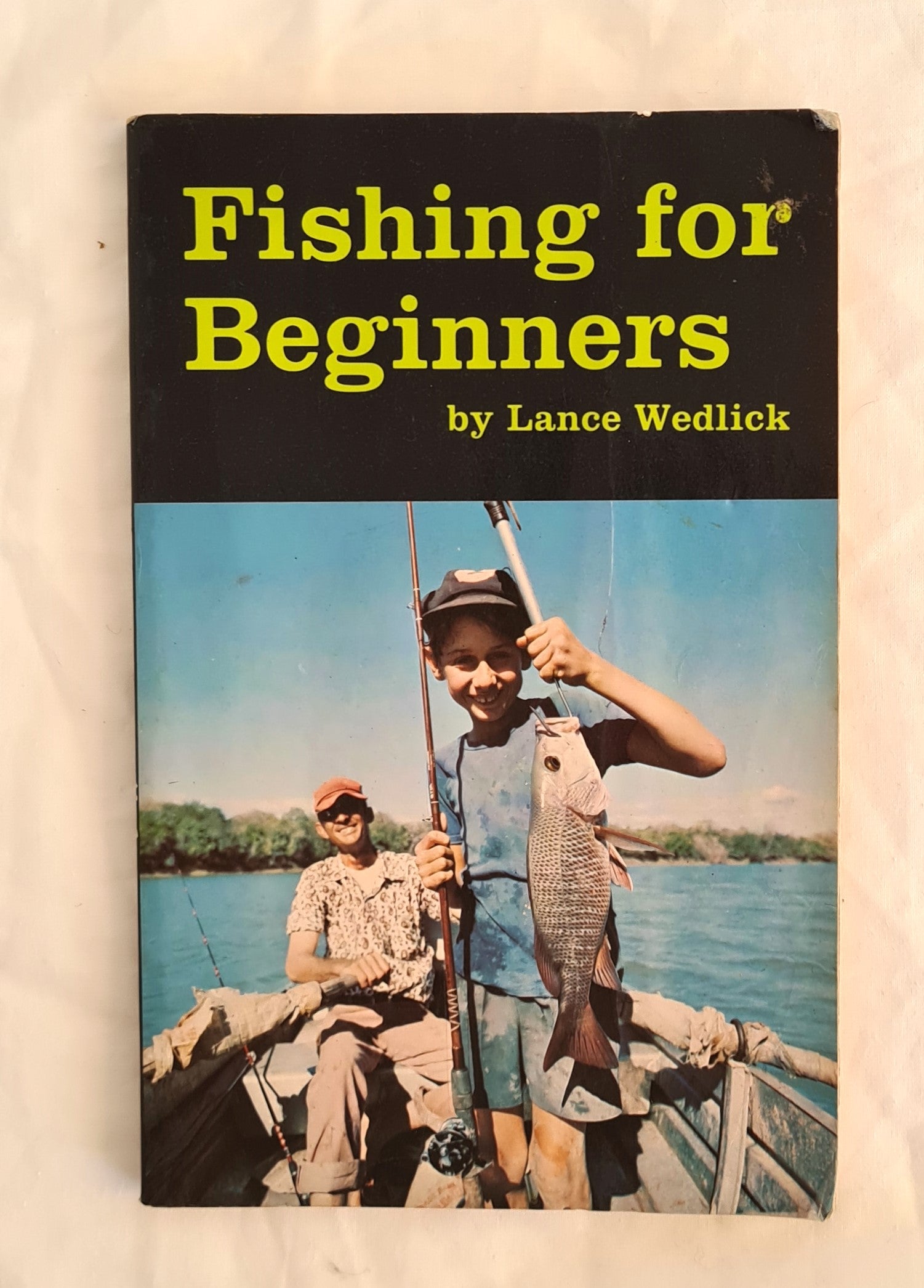 Fishing for Beginners by Lance Wedlick – Morgan's Rare Books