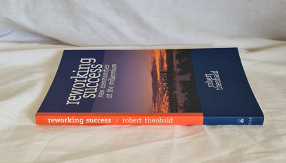 Reworking Success by Robert Theobald