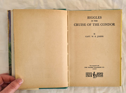 Biggles In the Cruise of the Condor by Captain W. E. Johns (fair jacket)