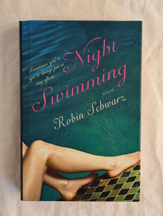 Night Swimming by Robin Schwarz