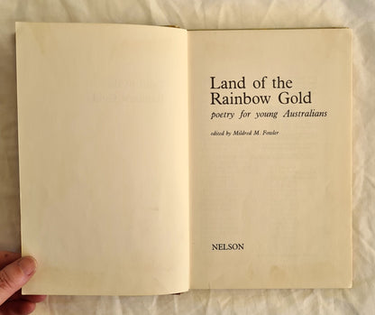 Land of the Rainbow Gold by Mildred M. Fowler