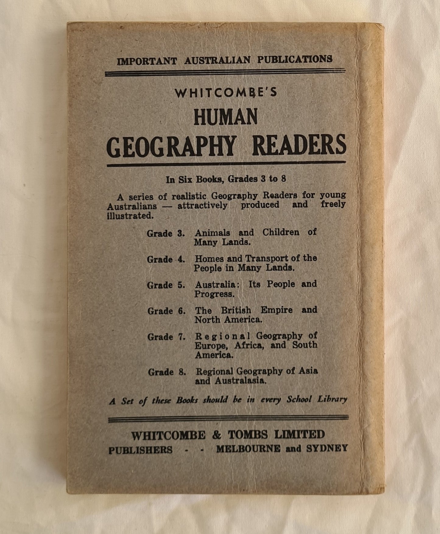 The South Australian History Reader: Grade VI - Life at Home and Adventure Abroad