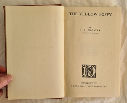 The Yellow Poppy by D. K. Broster