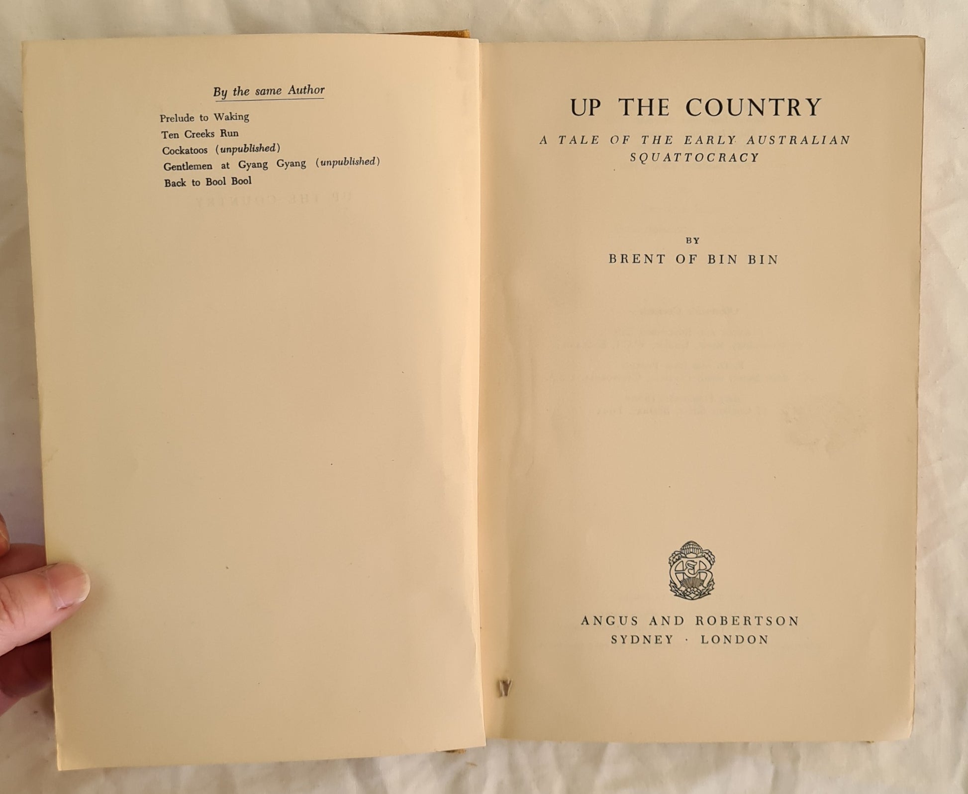 Up the Country
A Tale of the Early Australian Squattocracy by Brent of Bin Bin
Miles Franklin