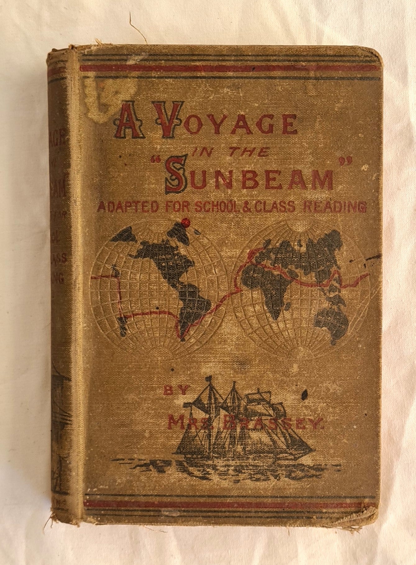 A Voyage in the ‘Sunbeam’ 
by Mrs Brassey
adapted for school and class reading