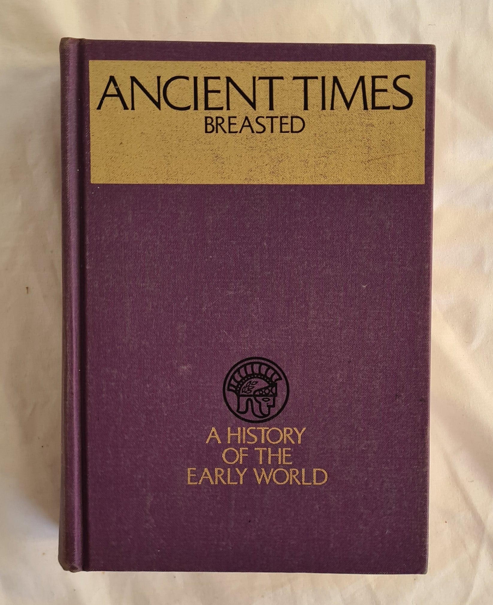 Ancient Times
A History of the Early World
An Introduction to the Study of Ancient History and the Career of Early Man
by James Henry Breasted