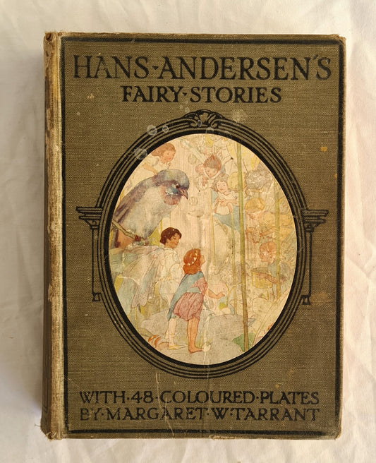 Hans Andersen’s Fairy Stories
Seventh Issue
by Margaret W. Tarrant