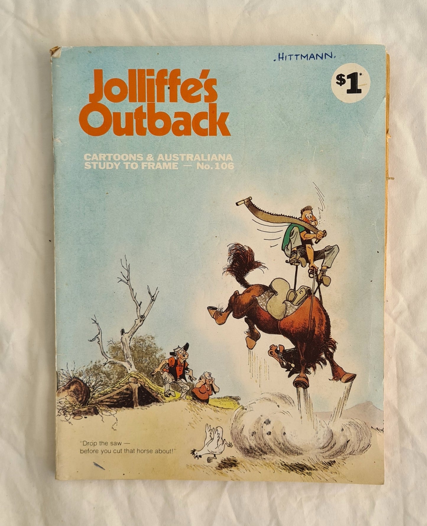 Jolliffe’s Outback

Cartoons &amp; Australiana Study to Frame – No. 106