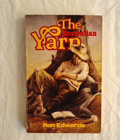 The Australian Yarn by Ron Edwards