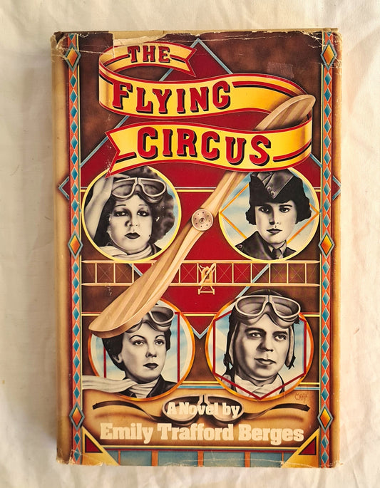 The Flying Circus by Emily Trafford Berges