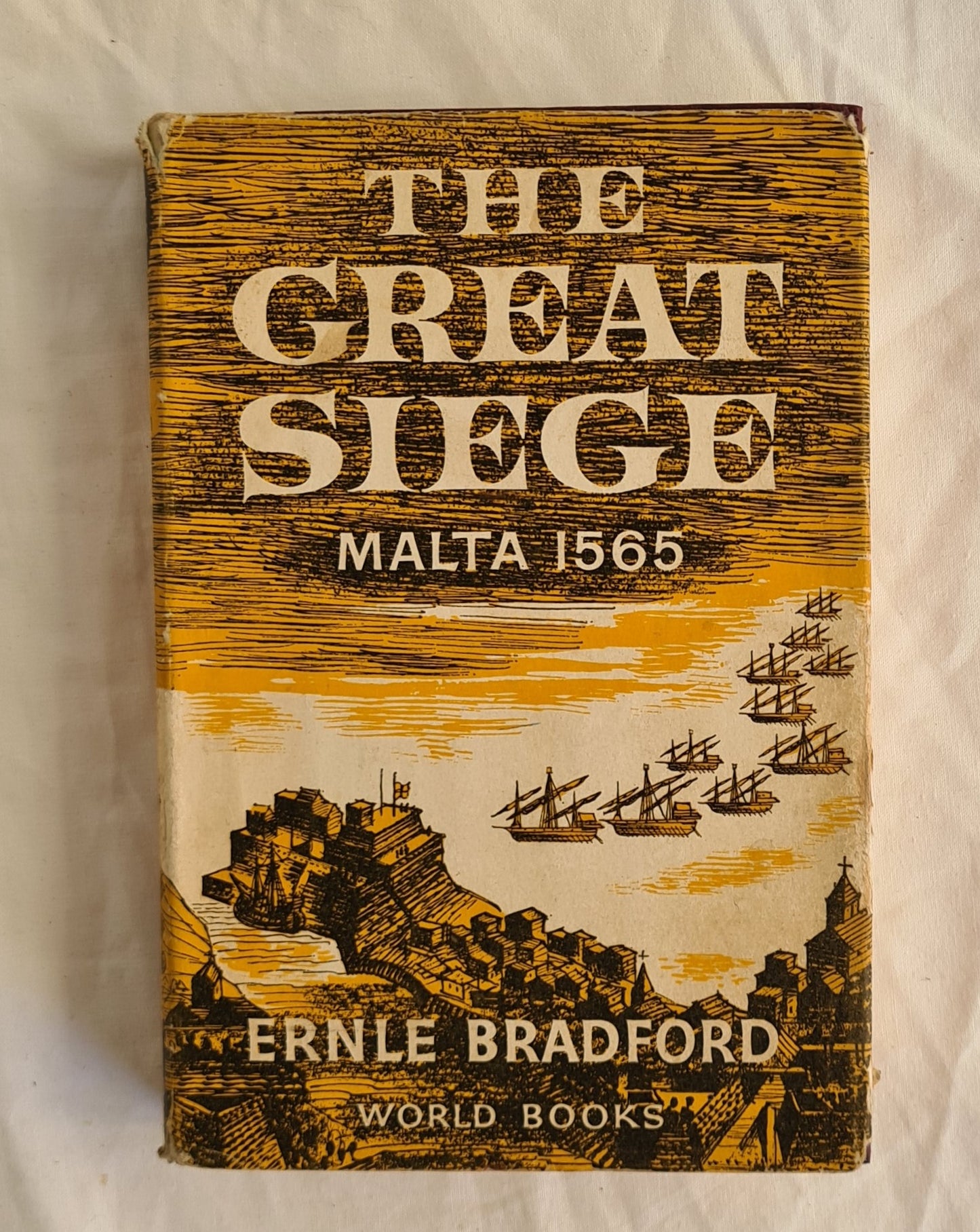 The Great Siege 
Malta 1565 by Ernle Bradford