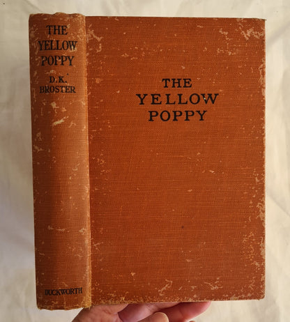 The Yellow Poppy by D. K. Broster