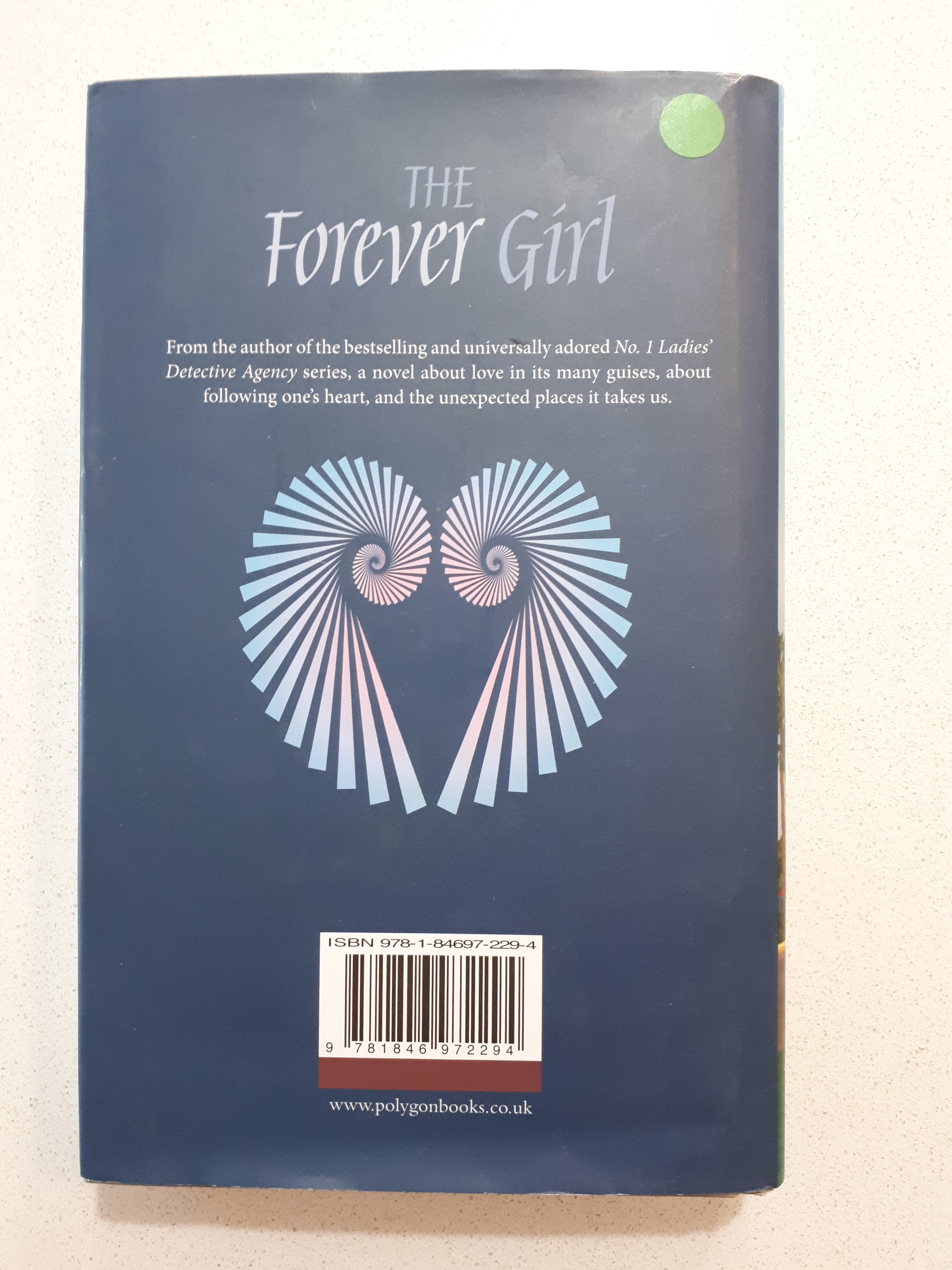 The Forever Girl by Alexander McCall Smith Morgan s Rare Books