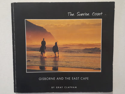 The Sunrise Coast by Gray Clapham