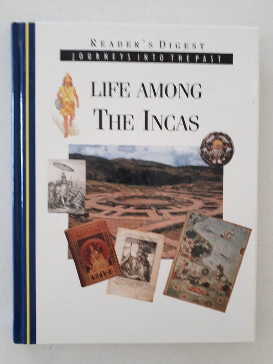 Life among The Incas by Andrew Kerr-Jarrett