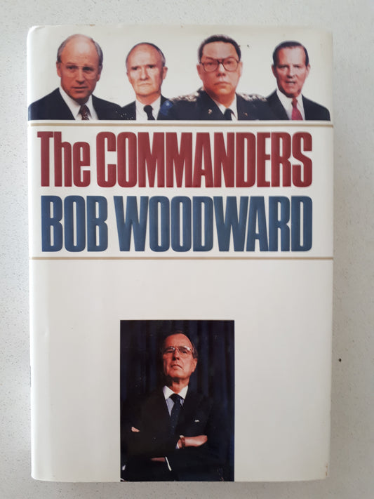 The Commanders by Bob Woodward