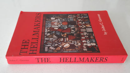 The Hellmakers by John C. Grover