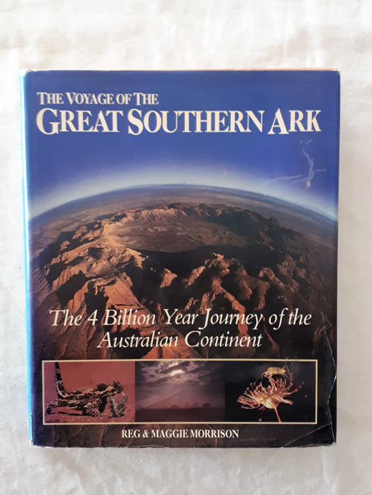 The Voyage of the Great Southern Ark by Reg & Maggie Morrison