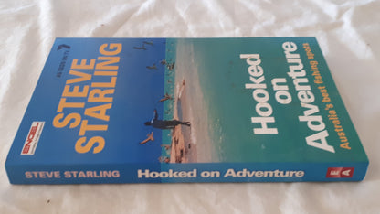 Hooked on Adventure by Steve Starling