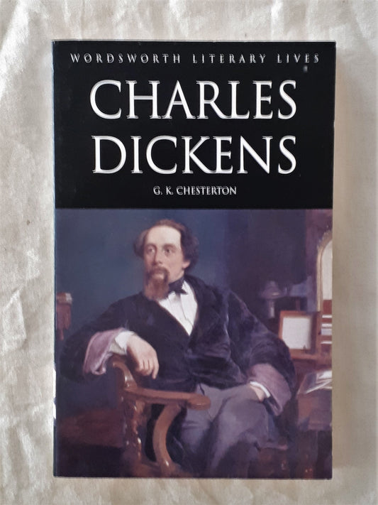 Charles Dickens by G.K. Chesterton