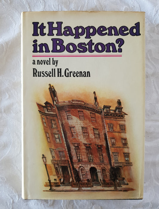 It Happened in Boston? by Russell H. Greenan