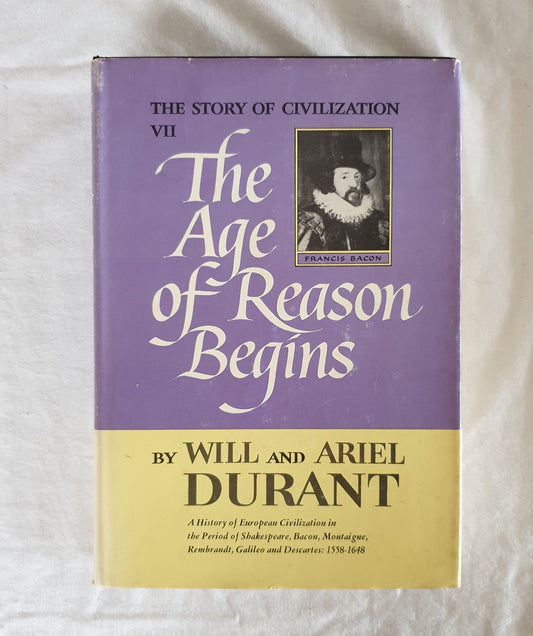 The Age of Reason Begins by Will and Ariel Durant