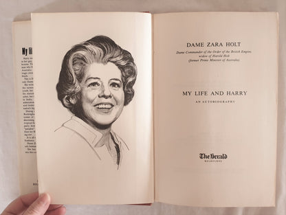 My Life and Harry by Dame Zara Holt