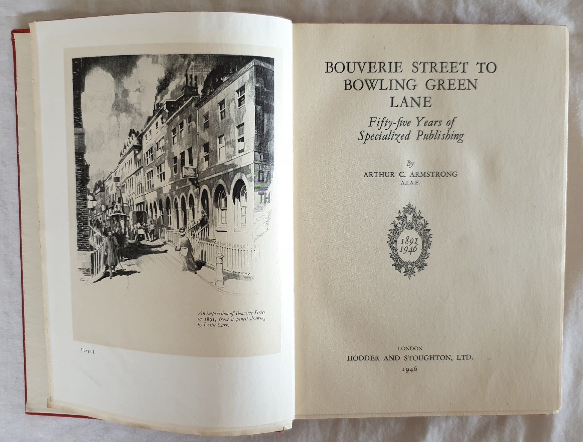 Bouverie Street to Bowling Green Lane by Arthur C. Armstrong