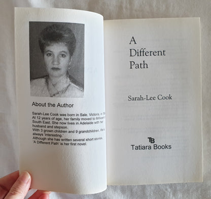 A Different Path by Sarah-Lee Cook