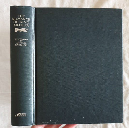 The Romance of King Arthur and His Knights of the Round Table  Abridged from Malory's Morte D'Arthur by Alfred W. Pollard