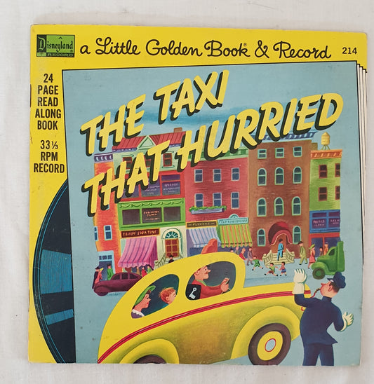 The Taxi That Hurried  A Little Gold Book & Record #214  by Lucy Sprague Mitchell, Irma Simonton Black and Jessie Stanton