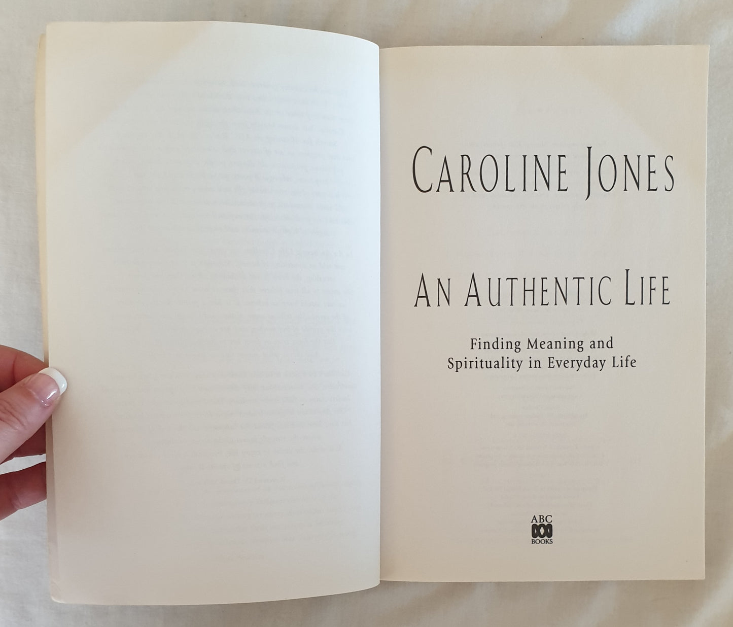 An Authentic Life by Caroline Jones