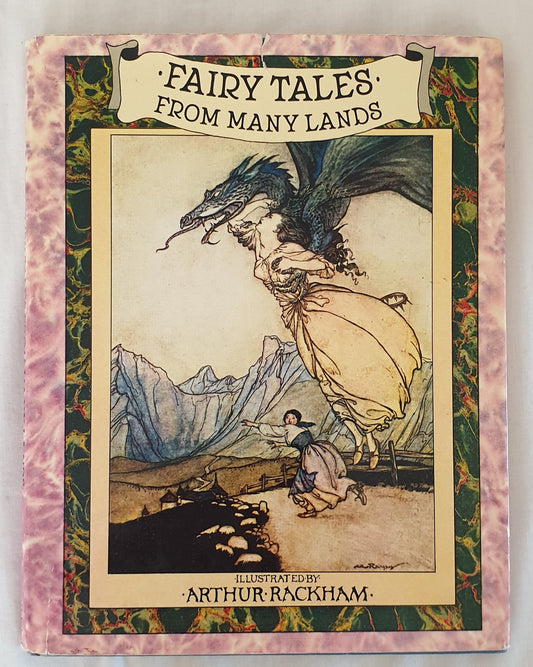 Fairy Tales from Many Lands Illustrated by Arthur Rackham