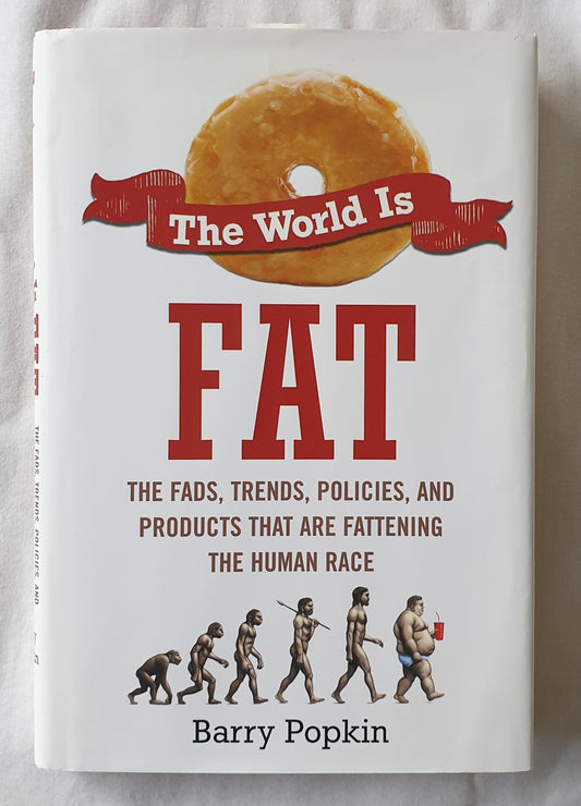 The World is Fat by Barry Popkin