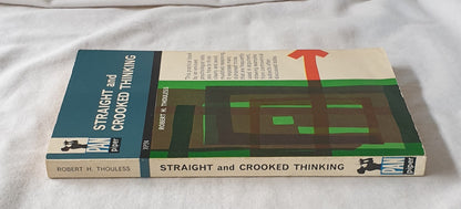 Straight and Crooked Thinking by Robert H. Thouless