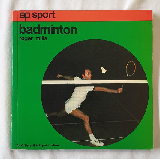 Badminton by Roger Mills