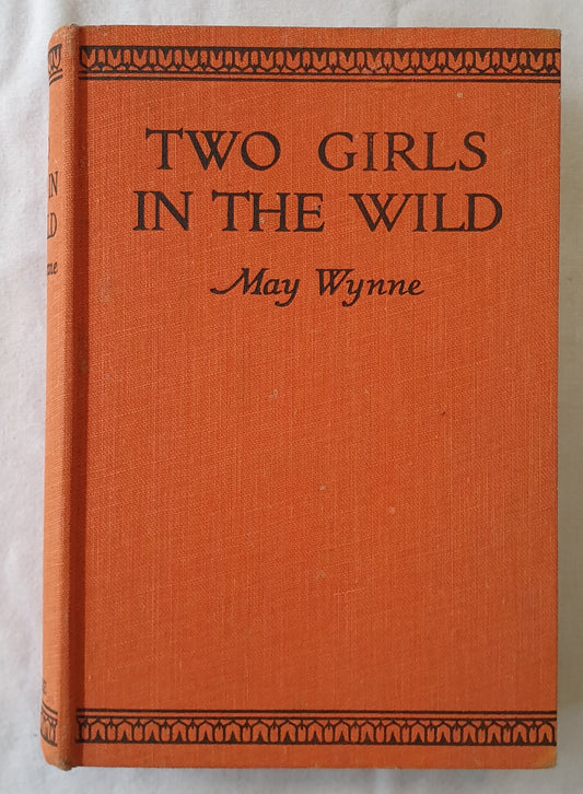 Two Girls in the Wild  by May Wynne