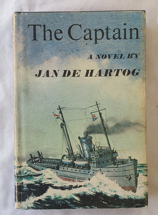 The Captain by Jan de Hartog