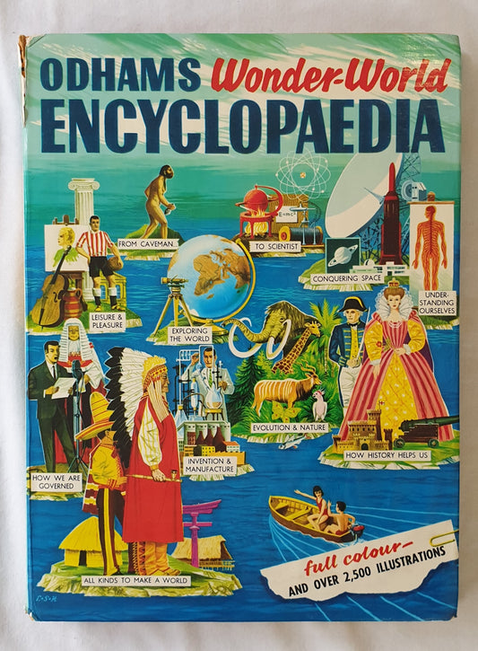 Odhams Wonder-World Encyclopaedia Edited by J. A. Lauwerys, R. L. James and Brian Vesey-Fitzgerald