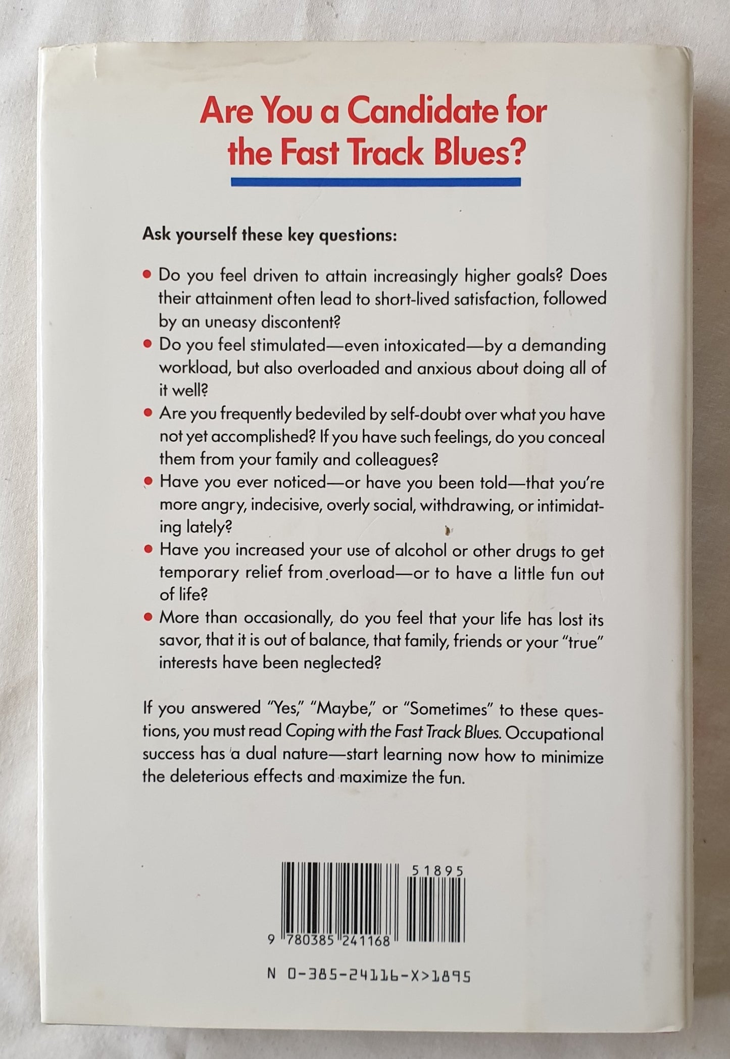 Coping with the Fast Track Blues by Robert M. Bramson