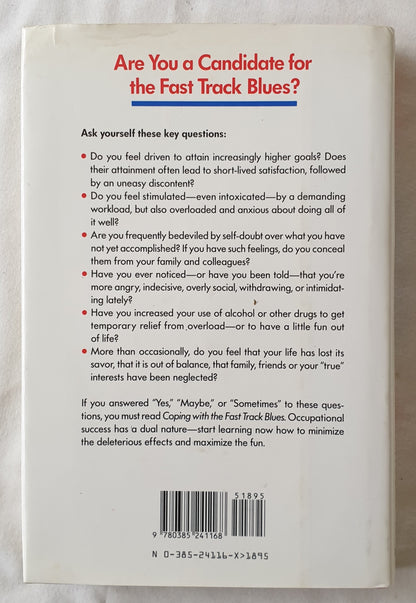 Coping with the Fast Track Blues by Robert M. Bramson