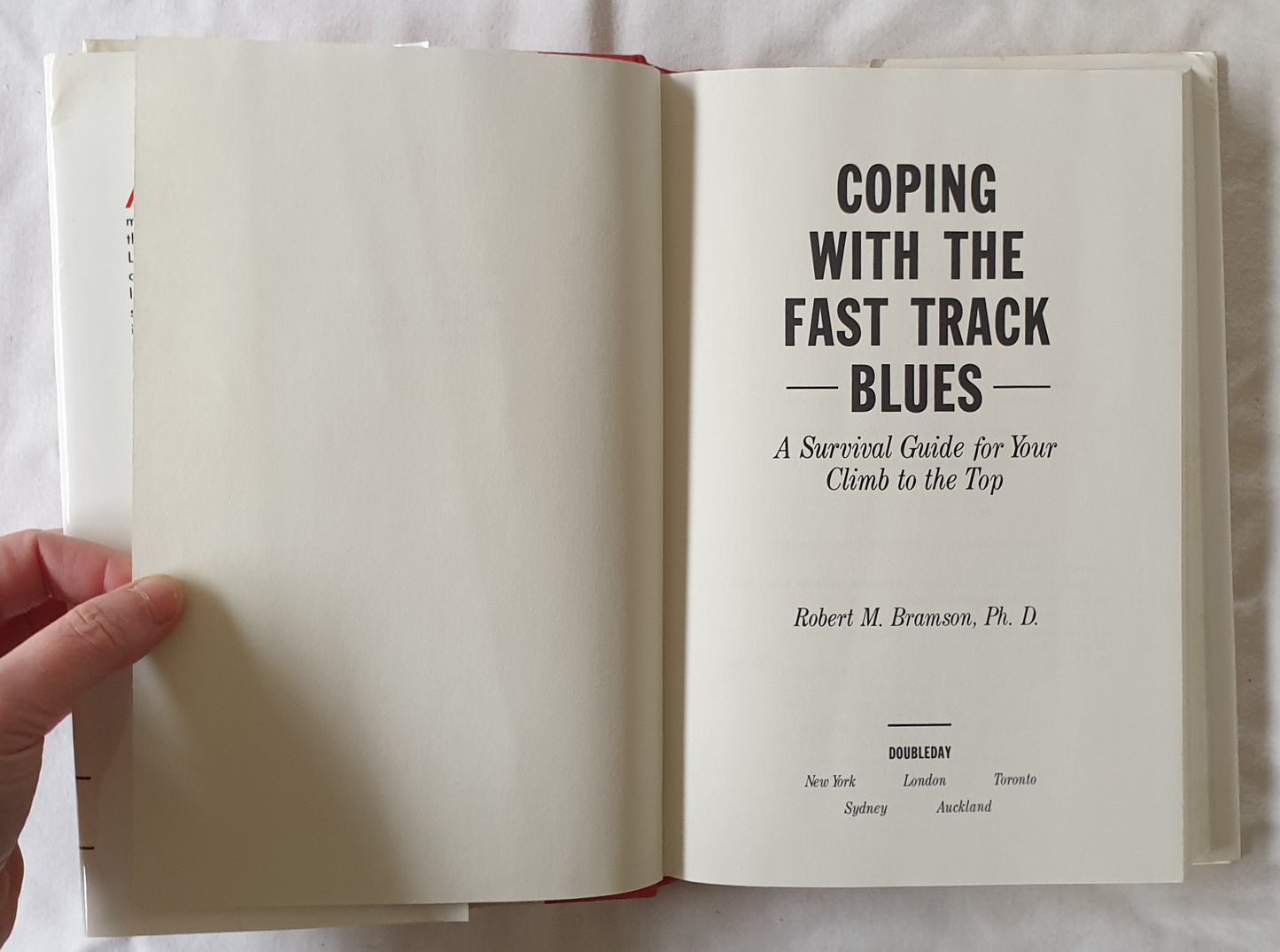 Coping with the Fast Track Blues by Robert M. Bramson