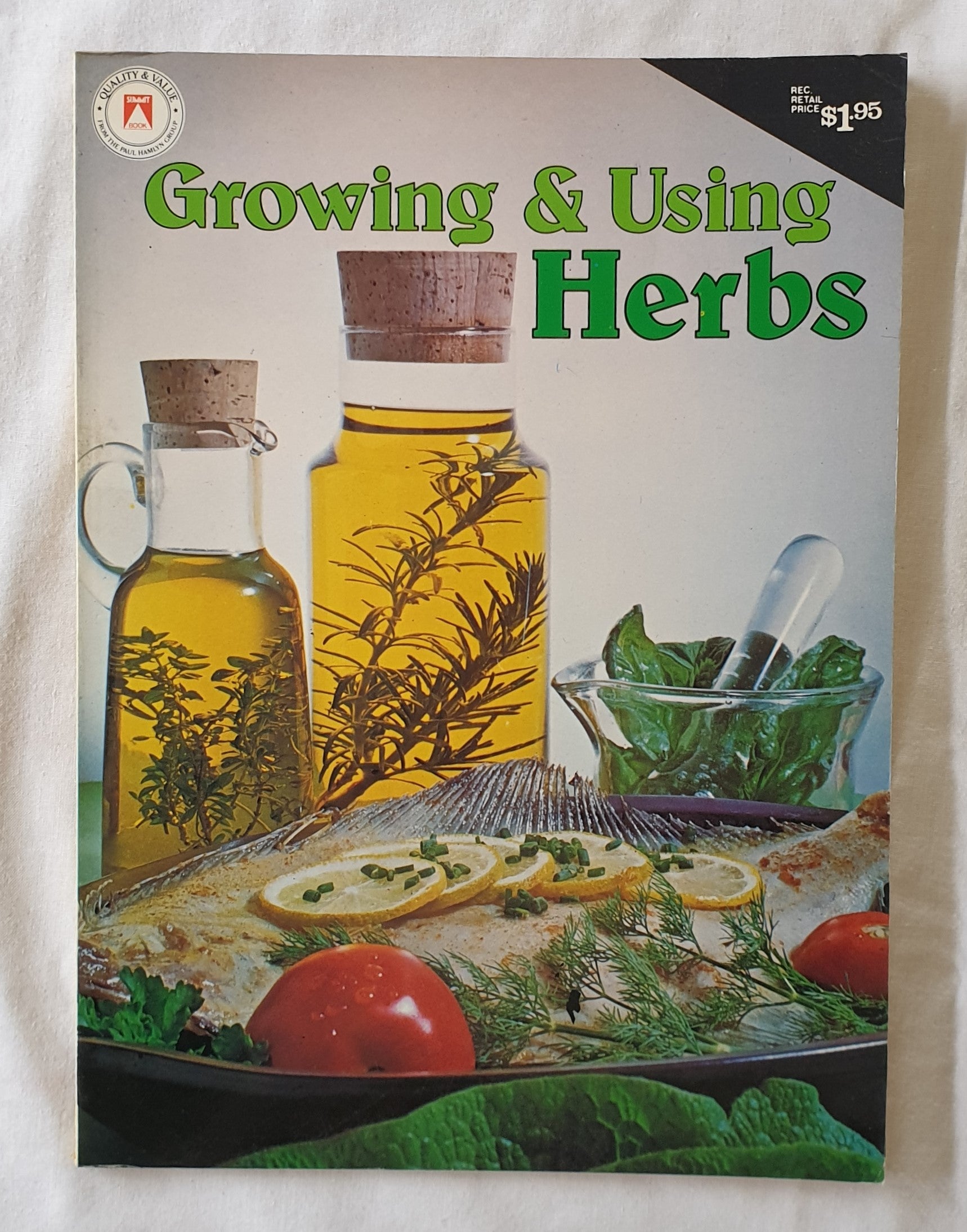 Growing & Using Herbs by Valerie Parv