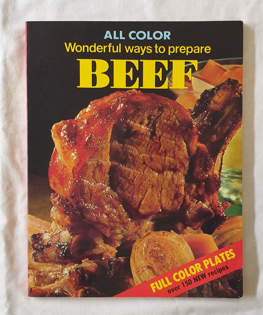 Wonderful Ways to Prepare Beef by Marion Mansfield