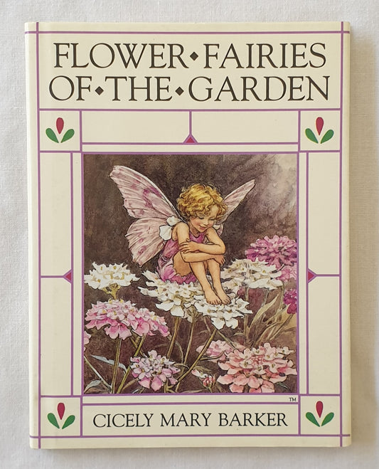 Flower Fairies of the Garden by Cicely Mary Barker