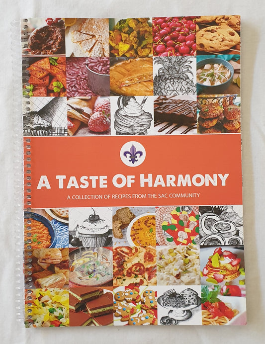 A Taste of Harmony  A collection of recipes from the SAC community  by the St Aloysius College
