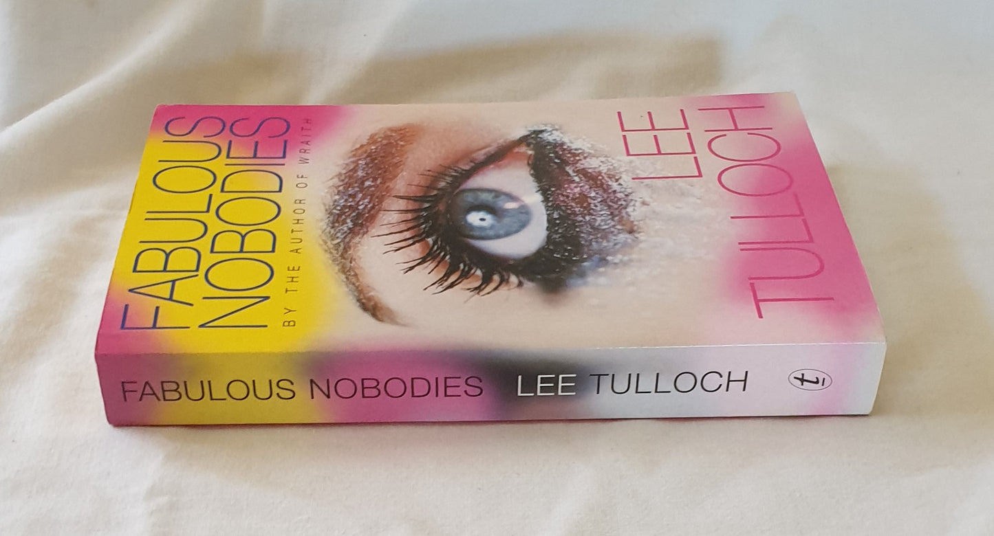 Fabulous Nobodies by Lee Tulloch