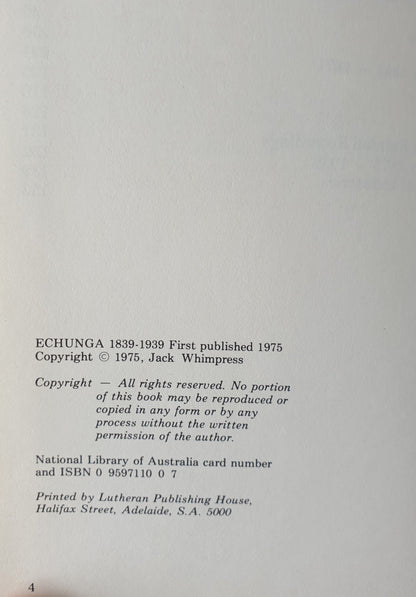 Echunga 1839-1939 by Jack Whimpress