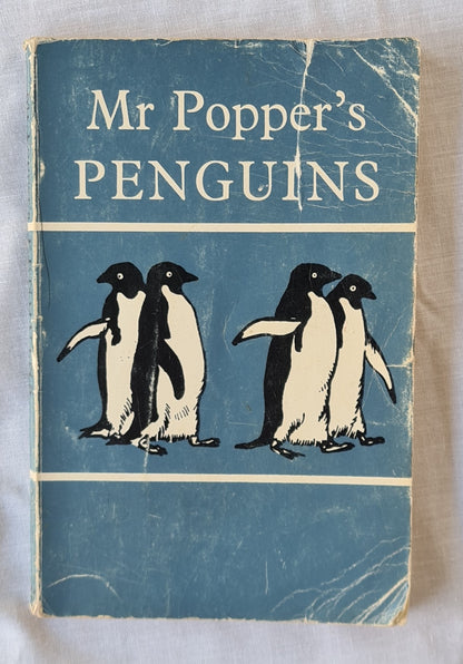 Mr Popper’s Penguins by Richard and Florence Atwater