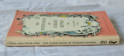 The Puffin Book of Nursery Rhymes by Iona and Peter Opie